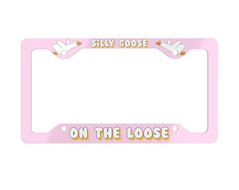 Pink Silly Goose On The Loose License Plate Frame, Cute Car Decor, Funny Car Accessories for Women, Gen Z Car Bumper