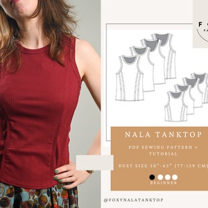 Puede incluir: Un patrón de costura para un top sin mangas llamado Nala Tanktop. El patrón es para tallas de busto de 30 a 63 pulgadas, o 77 a 159 centímetros. El patrón está clasificado como nivel principiante.