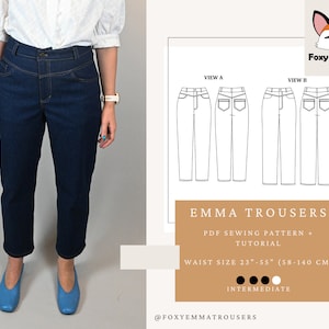 May include: A sewing pattern for Emma Trousers, a PDF sewing pattern and tutorial for making high-waisted trousers. The pattern is for waist sizes 23-55 inches (58-140 cm) and is rated as intermediate difficulty.
