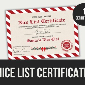 Op de afbeelding: Een rood-wit gestreept certificaat met de tekst "North Pole Official Nice List Certificate" en "Santa's Nice List". Het certificaat is ondertekend door "Santa Claus" en gedateerd "december 2004".