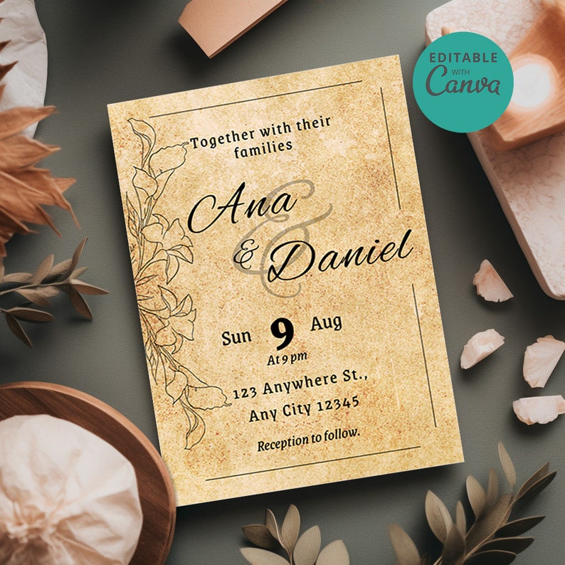 May include: A rustic wedding invitation with a floral design. The invitation is for Ana and Daniel, and it says "Together with their families" and "Sun 9 Aug at 9 pm, 123 Anywhere St., Any City 12345, Reception to follow."