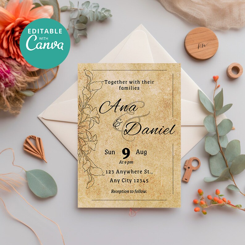 May include: A vintage-style wedding invitation with a floral design. The invitation is for Ana and Daniel's wedding on Sunday, August 9th at 9 pm. The reception will follow at 123 Anywhere St., Any City 12345.