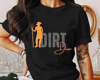 Dirt Diva Shirt, Funny Garden Shirt, Garden Lover Tee, Gift for Gardener, Gardener Shirt