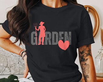 Garden Lover Tee, Funny Garden Shirt, Gift for Gardener, Gardening Shirt, Garden Tee