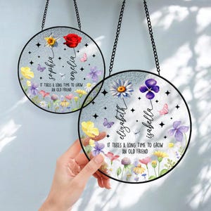 Best Friends Stained Glass, Birth Month Flower Glass Decor, It Takes A Long Time To Grow An Old Friend Suncatcher, Soul Sisters Gift