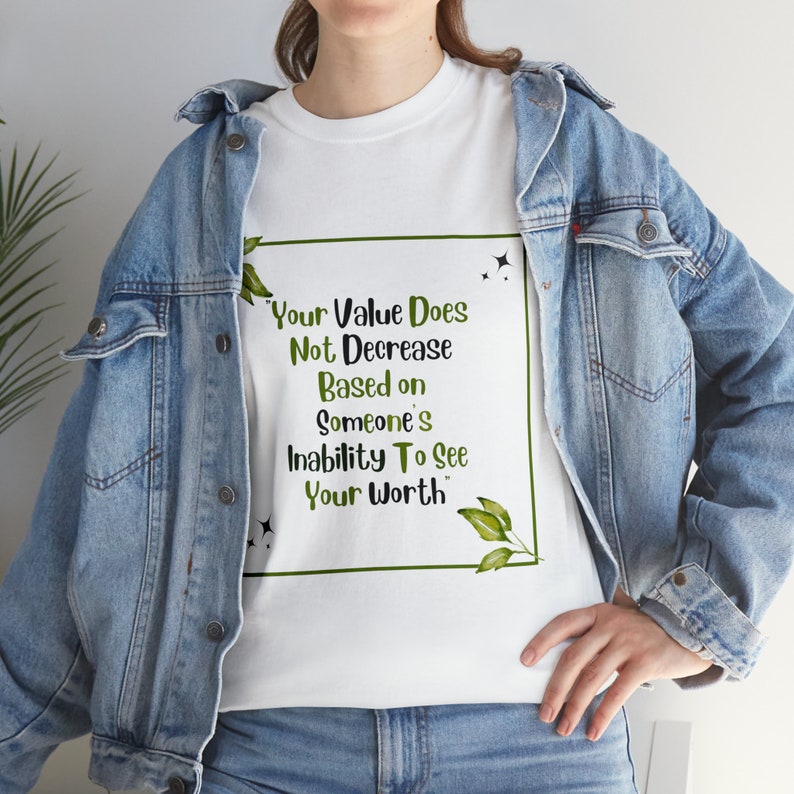 Votre valeur ne diminue pas, T-shirts image 9