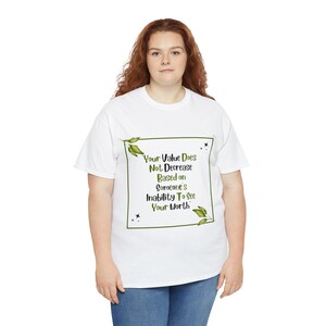 Votre valeur ne diminue pas, T-shirts image 7