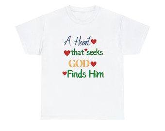 The Heart that Seeks God T-Shirts