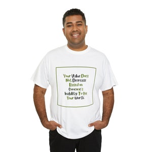 Your value does not Decrease Tshirt image 8