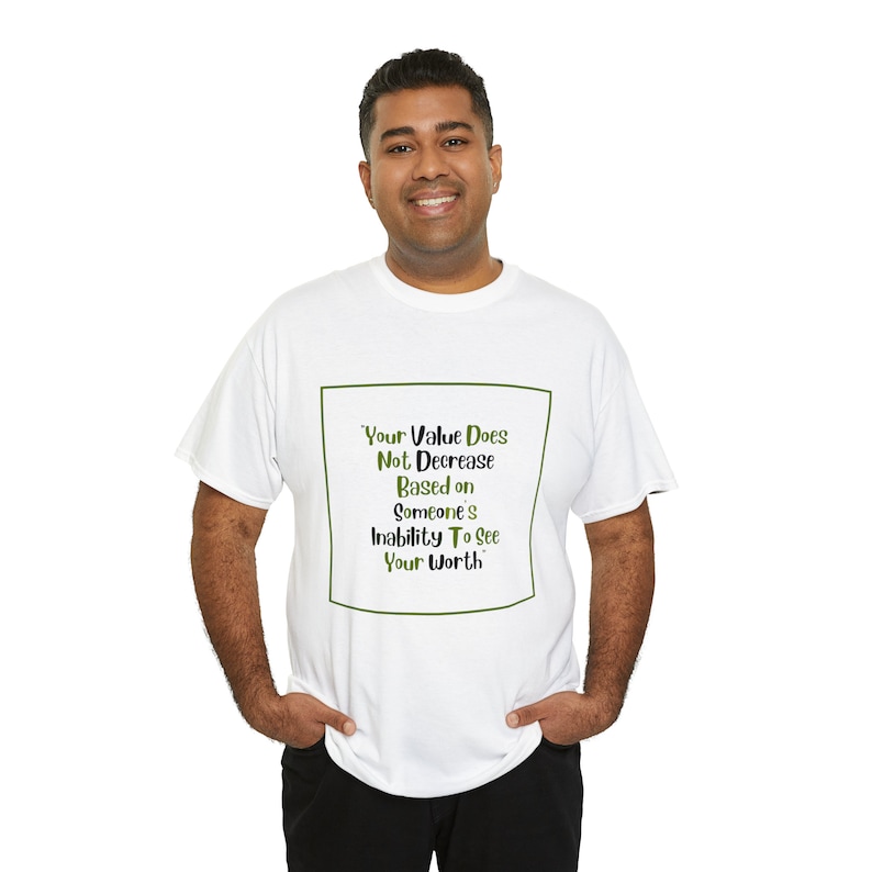 Your value does not Decrease Tshirt image 8