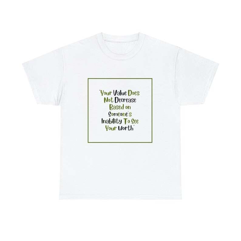 Your value does not Decrease Tshirt image 2