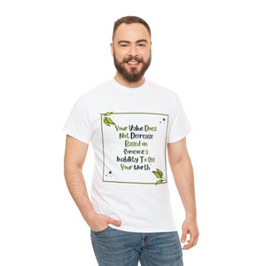 Votre valeur ne diminue pas, T-shirts image 5