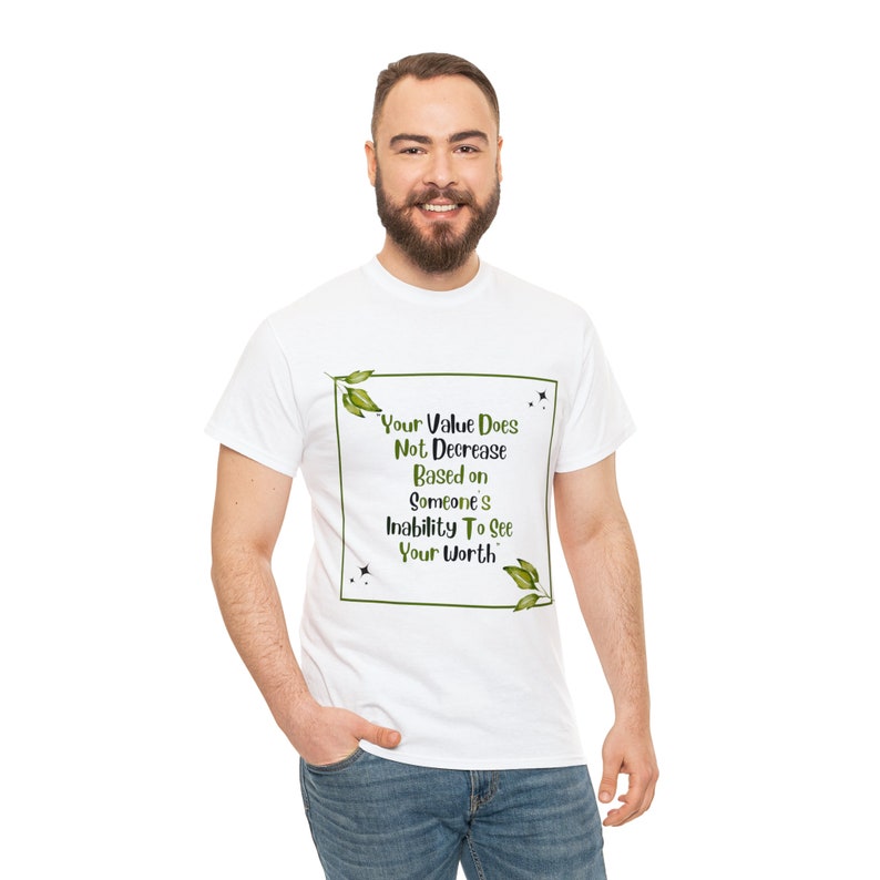 Votre valeur ne diminue pas, T-shirts image 5