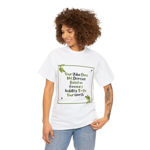 Votre valeur ne diminue pas, T-shirts image 4