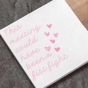 Humorous Note Pads for Office, Cute Sticky Notes for Meetings, Fun Desk Accessories, Gifts for Coworkers, Quirky Post-it Pads