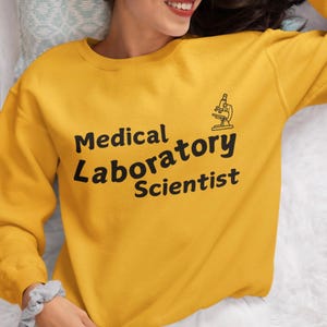 Medical Laboratory Scientist Sweatshirt – Gift for Science Lovers, Funny Lab Apparel, Unisex Crewneck