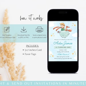 May include: Editable digital invitation for a first birthday party with a Little Prince theme. The invitation features a cartoon illustration of the Little Prince on a planet with a fox. The text on the invitation reads "Aiden James is turning one".