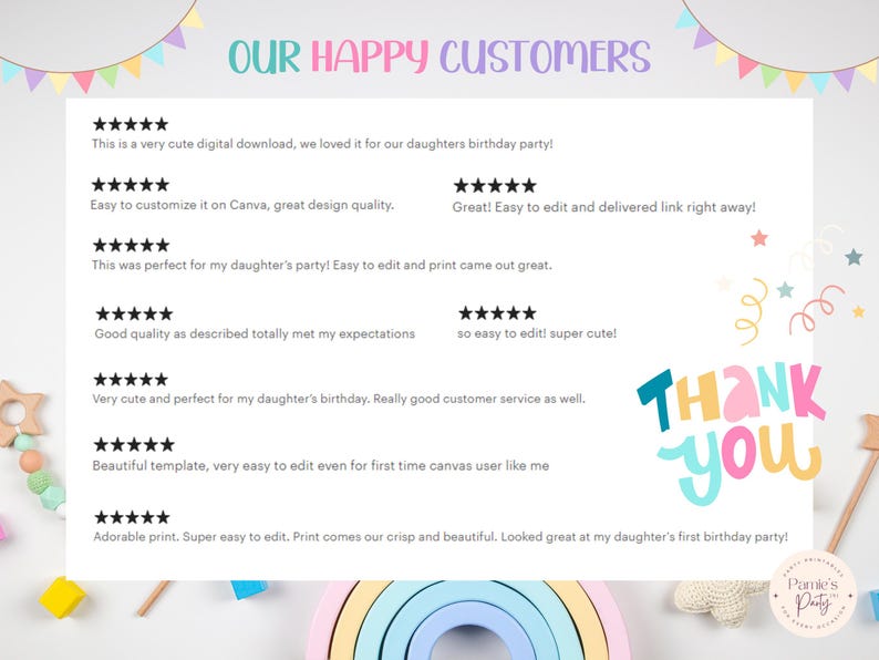 Op de afbeelding: Een digitale download voor een verjaardagsfeest met een regenboogthema. De afbeelding toont een screenshot van klantbeoordelingen met vijfsterrenbeoordelingen en positieve opmerkingen over het product. De tekst "OUR HAPPY CUSTOMERS" en "THANK YOU" zijn ook zichtbaar in de afbeelding.