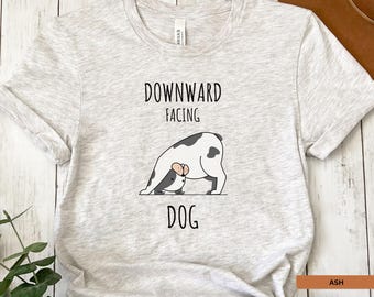 Yoga Shirt, Dog Yoga Shirt, Yoga Lover Shirt, Dog Lover Shirt, Funny Yoga Gift, Meditation Shirt, Yoga Class Gift, Yogi Shirts,Yoga Clothes
