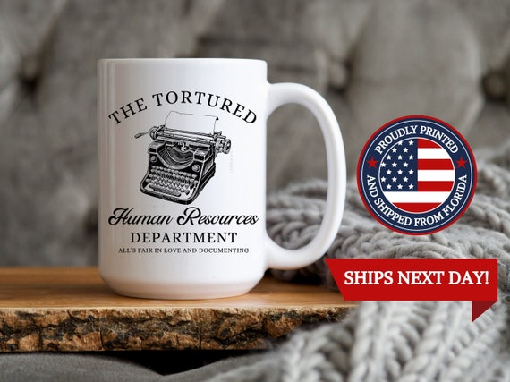 The Tortured Human Resources Department Gift Coffee Cup, Gift For Human Resources Employee, Human Resources Coffee Cup Gift, HR Department