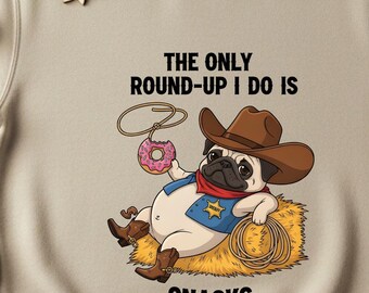 Divertido Pug Vaquero PNG / "Solo compro bocadillos" / Diseño de sublimación de perro del oeste / Clipart de Pug Sheriff Perezoso / Lindo Vaquero PNG