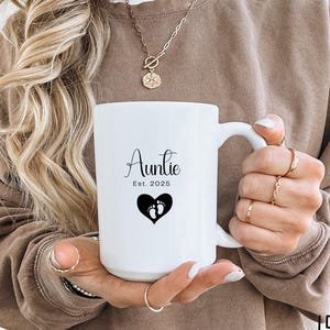 Tante Est 2026 Becher, Schwangerschaftansage für Tante, neue Tante Geschenk, Baby offenbaren Kaffeetasse