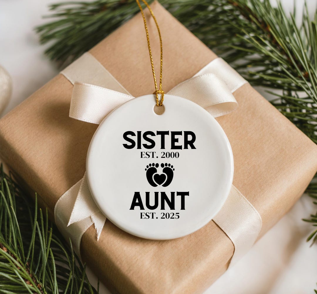Aunt to Be Ornament Personalized, Sister EST Aunt EST Gift, Custom Baby ...