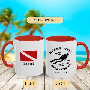 Scuba Diver Mug, Scuba Diving Coffee Cup, Personalize Coffee Mug, Works Well Under Pressure, Gift for Scuba Diver, Ocean Diver Gift, Scuba