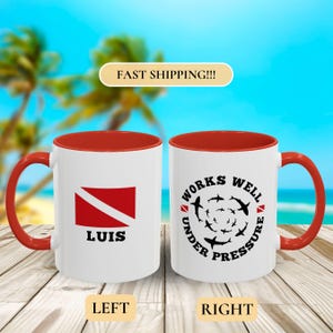 Scuba Diver Mug, Scuba Diving Coffee Cup, Personalized Coffee Mug, Works Well Under Pressure Mug, Gift for Scuba Diver, Scuba Instructor Mug