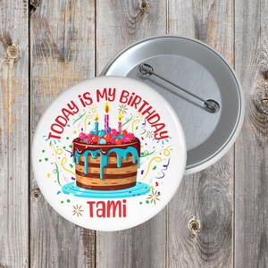 Personalized Birthday Pin, Customized Name Birthday Pin, Round Birthday Pin, Gift for Birthday, Pin for Birthday, Birthday Celebration Kit