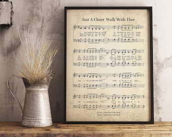 Just A Closer Walk With Thee vintage muurkunst print, kerklied religieuze poster, bijbel bladmuziek muur decor, kantoor aan huis cadeau decor