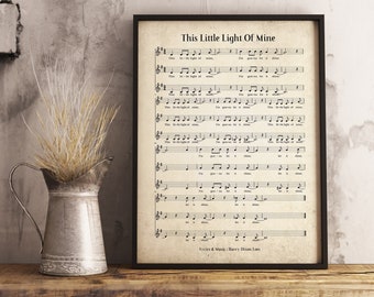 May include: A vintage-style sheet music print of the song "This Little Light of Mine". The sheet music is printed on aged paper with a black frame.