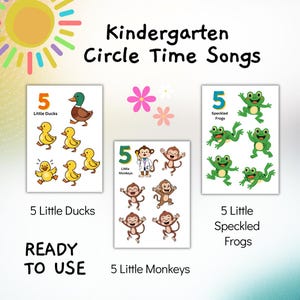 Kindergarten Circle Time Songs, Five Little Ducks, Frogs, Monkeys (Printable Visual Aids)