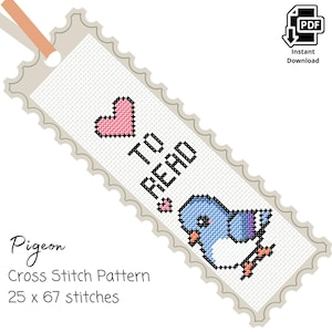 May include: Cross stitch pattern bookmark featuring a blue pigeon with a pink heart and the text "I TO READ". The bookmark is 25 stitches wide and 67 stitches tall.