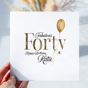 40er Jahre Geburtstagskarte für Sie. Personalisierte Geburtstagskarte. Wunderschöne Karte für Sie. Fabelhaft mit vierzig. Geburtstagsgeschenk. Champagner Design. Freund