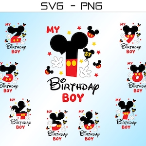 Birthday Boy SVG PNG Bundle, Birthday Numbers Svg, Mouse Of The Birthday Svg, Oh Toodles I&#39;m One Svg, My First Birthday, Happy Birthday Svg