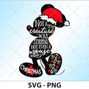 Not A Creature Was Stirring Not Even a Mouse PNG SVG, Christmas Mouse PNG, Christmas Sublimation Design,