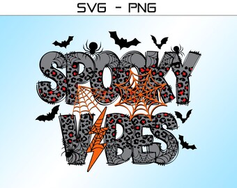 Spooky Vibes Halloween SVG PNG, Halloween Vibes Png, Spooky Season Svg, Fall Png, Retro Halloween Sublimation Design, Cute Halloween Png