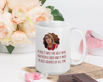 Heat Wave Champagne Real Housewives of Salt Lake City Mary Cosby Mug