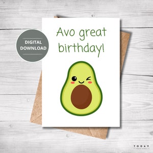 Druckbare Geburtstagskarte, digitaler Download, E-Karte, niedlich, lustig, Avocado Karte Für Ihn/Für Sie, 7x5 Karte PDF Vorlage