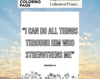 Printable Philippians 4:13 Coloring Page | Bible Verse Art | Christian Coloring Sheet | Floral Design | Digital Download 8.5x11 PDF
