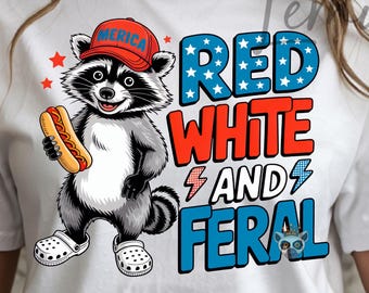 Rot, Weiß und Wilde PNG-Datei, Waschbär Png, lustiges 4. Juli Sublimationsdesign für Hemden, Wilde USA Clipart, Unabhängigkeitstag