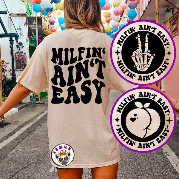 Milfin' Ain't Easy Svg Png, Adult Humor Svg, Milf Svg, Motivational Svg, Funny Milf Svg, Women T-Shirt Svg, Sarcasm Svg, Wavy Stacked Svg