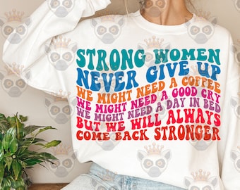 Strong Png Svg, Mom Life Svg, Girl Svg, Motivational Svg, Sarcastic Svg, Sarcasm Svg, Inspirational Svg, Women T-Shirt Svg, Wavy Stacked Svg