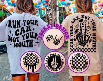 Run Your Car Not Your Mouth Svg Png, Race Mom Svg, Race Svg, Trendy Svg, Racing Lover Svg, Race Flag, Race T-Shirt Svg, Wavy Stacked Svg