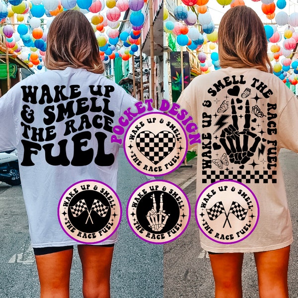 Wake Up And Smell The Race Fuel Svg, Racing Mama, Race Svg, Trendy Svg, Racing Lover Svg, Race Flag, Race T-Shirt Svg, Wavy Stacked Svg