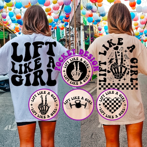 Lift Like A Girl Svg Png, Strong Life Svg, Motivational Svg, Workout T-Shirt Svg, Personal Trainer Svg, Gym Svg, Workout Svg