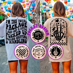 Eu sou o pacote total Svg Png, Mom Life Svg, Citação engraçada, Motivacional Svg, Humor adulto Svg, Snarky Svg, Camiseta feminina Svg, Wavy Stacked Svg