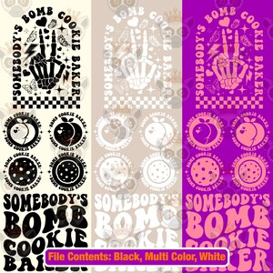 Somebody’s Bomb Cookie Baker Svg Png, Funny Cookie Svg, Cookie Mom Svg, Cake Lady Svg, Baker Svg, Cookie Dealer Svg, Women T-Shirt Svg