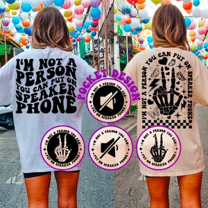 I&#39;m Not A Person You Can Put On Speaker Phone Svg Png, Funny Quote Svg, Adult Humor SVG, Women T-Shirt Svg, Sarcasm Svg, Wavy Stacked Svg